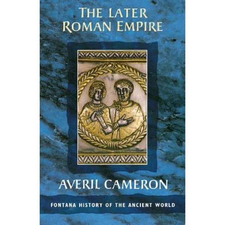 The Later Roman Empire, Averil Cameron (Author)