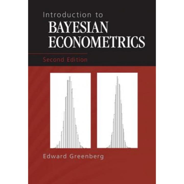 Introduction to Bayesian Econometrics - Edward Greenberg (Author)