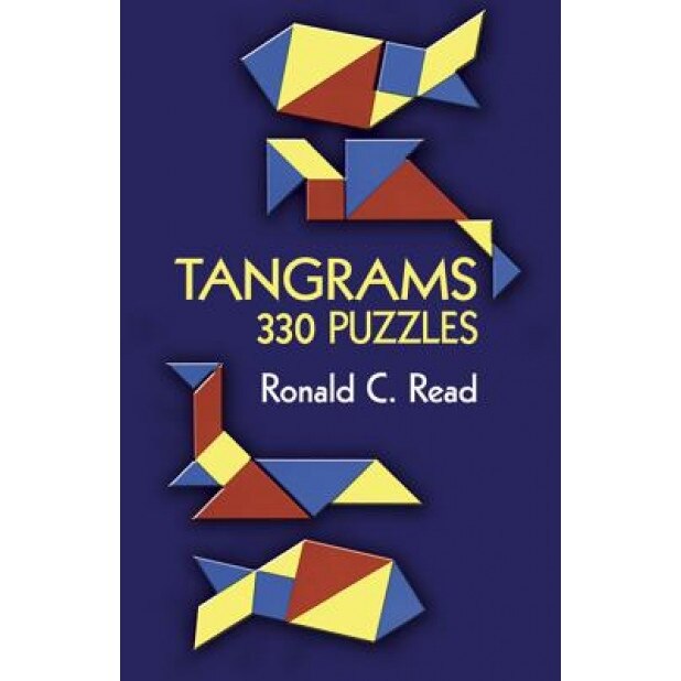 Tangrams: 330 Puzzles, Ronald C. Read