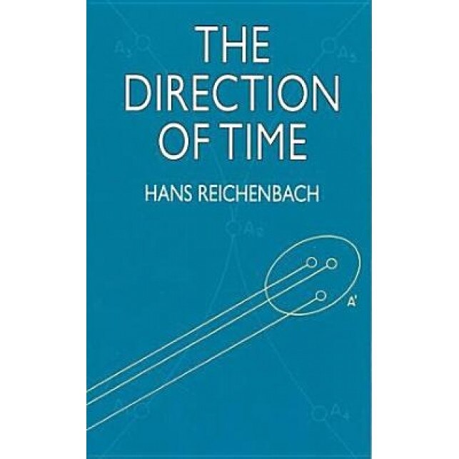 The Direction of Time, Hans Reichenbach