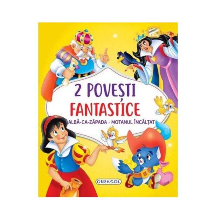 2 povesti fantastice. Alba-ca-Zapada. Motanul incaltat, Miruna-Alexandra Sile