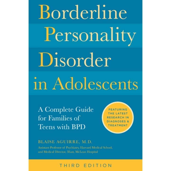 Borderline Personality Disorder In Adolescents, 3rd Edition - Blaise Aguirre