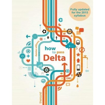 How to Pass Delta, Damian Williams (Author) How to Pass Delta, Damian Williams (Author)