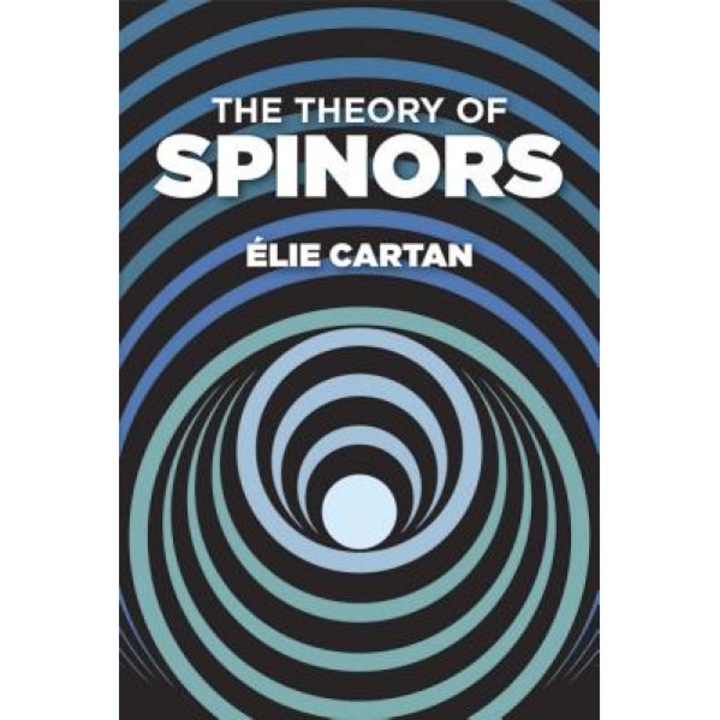 The Theory of Spinors, Elie Cartan