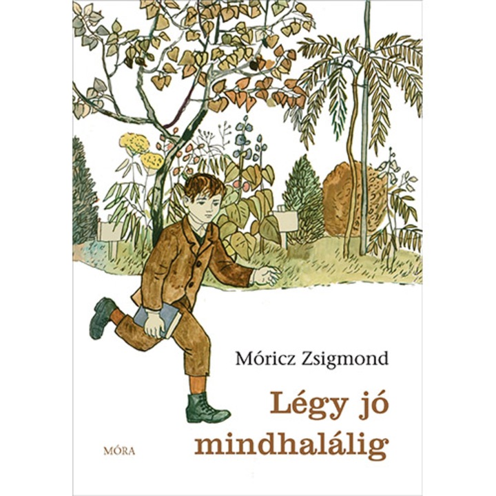 Légy jó mindhalálig (29. kiadás) - Móricz Zsigmond