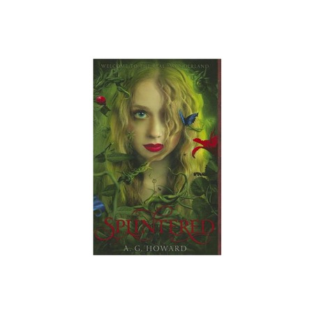 Splintered, A. G. Howard - eMAG.ro