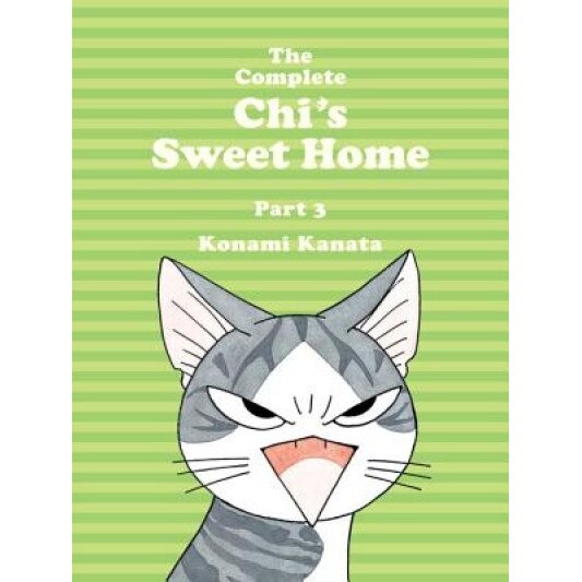 The Complete Chi's Sweet Home, 3, Konami Kanata (Author)