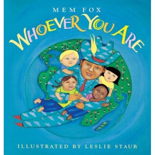 Whoever You Are, Mem Fox