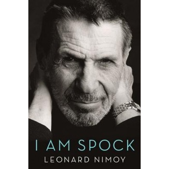 I Am Spock, Leonard Nimoy (Author) I Am Spock, Leonard Nimoy (Author)