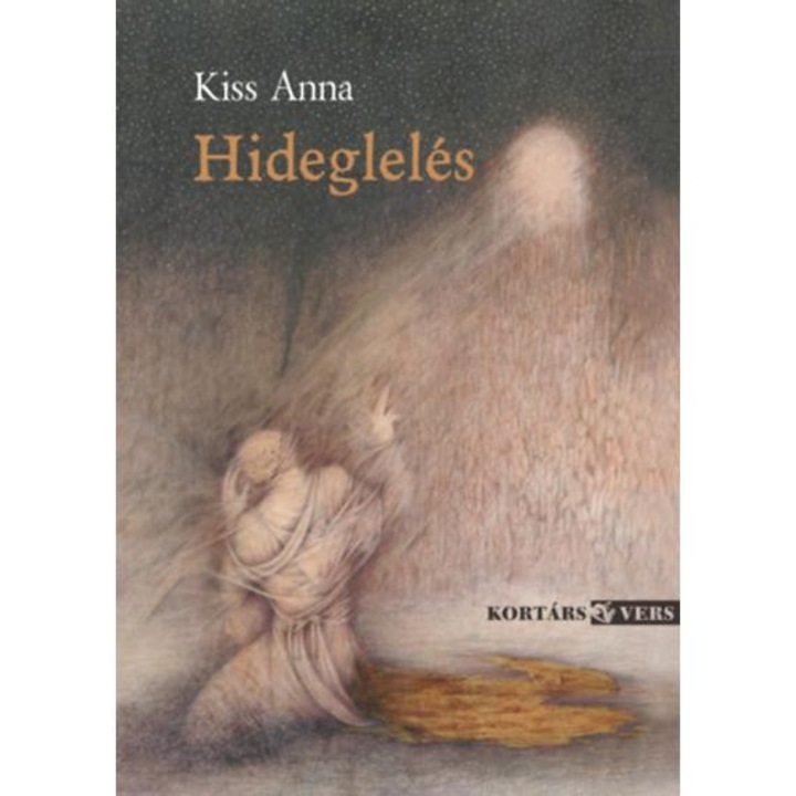 Hideglelés - Kiss Anna
