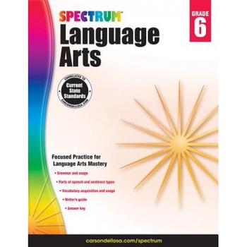 Spectrum Language Arts, Grade 6, Spectrum (Compiled by) Spectrum Language Arts, Grade 6, Spectrum (Compiled by)