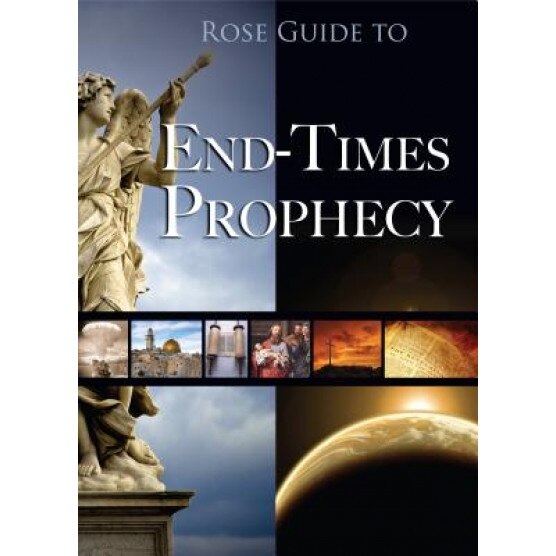 Rose Guide to End-Times Prophecy, Timothy Paul Jones (Author)