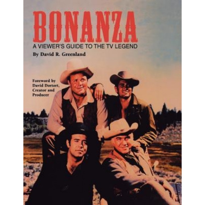 Bonanza: A Viewer's Guide to the TV Legend, David R. Greenland (Author)