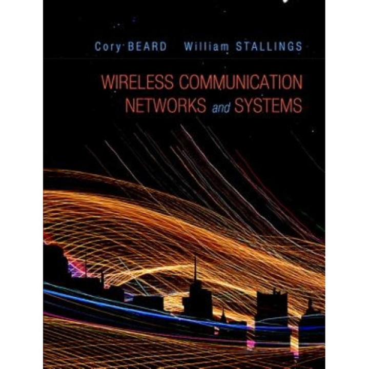 Wireless Communication Networks and Systems - William Stallings (Author)