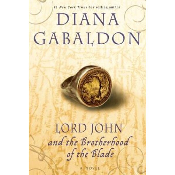 Lord John and the Brotherhood of the Blade, Diana Gabaldon