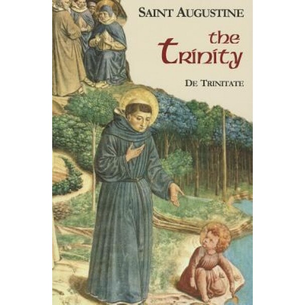 The Trinity, Saint Augustine (Author)