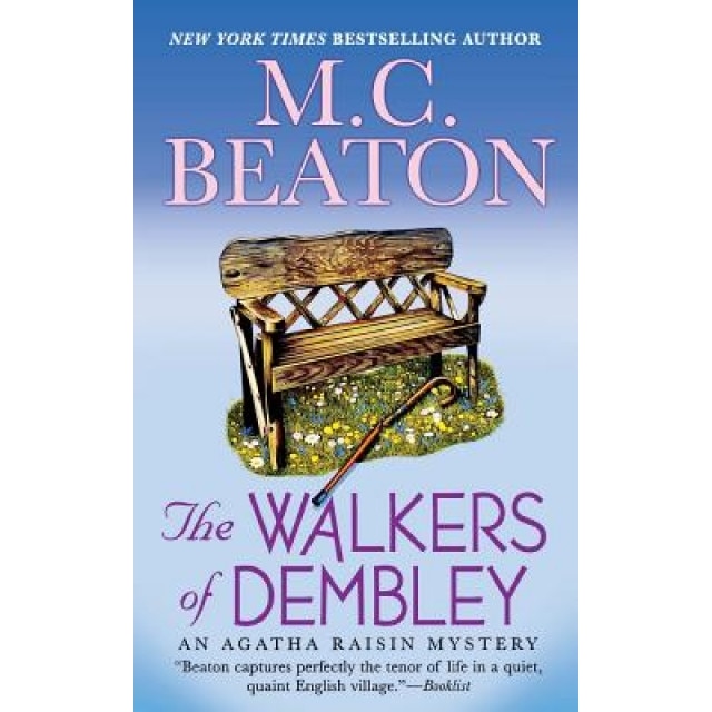 The Walkers of Dembley: An Agatha Raisin Mystery, M. C. Beaton (Author)