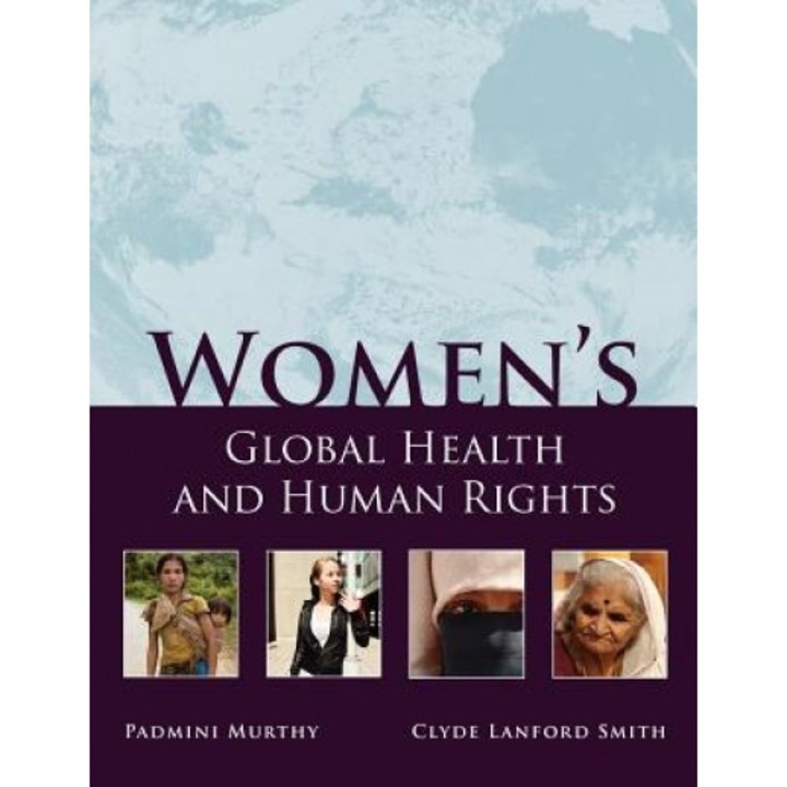 Women's Global Health and Human Rights - Padmini Murthy (Author)