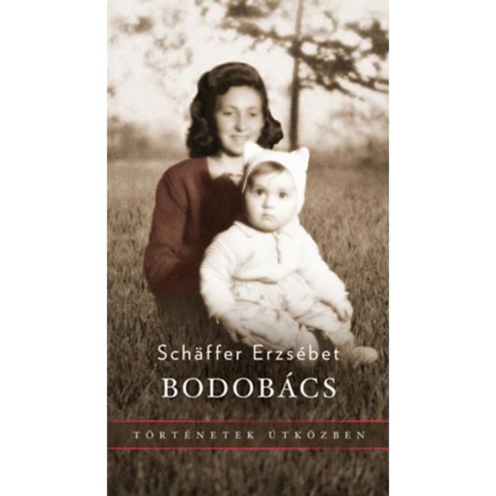 Bodobács - Schäffer Erzsébet