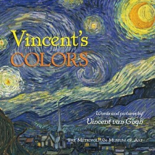 Vincent's Colors, Vincent Van Gogh
