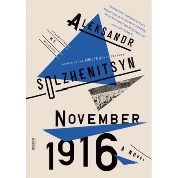 November 1916, Aleksandr Solzhenitsyn (Author) November 1916, Aleksandr Solzhenitsyn (Author)
