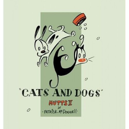 Cats and Dogs: Mutts II, Patrick McDonnell