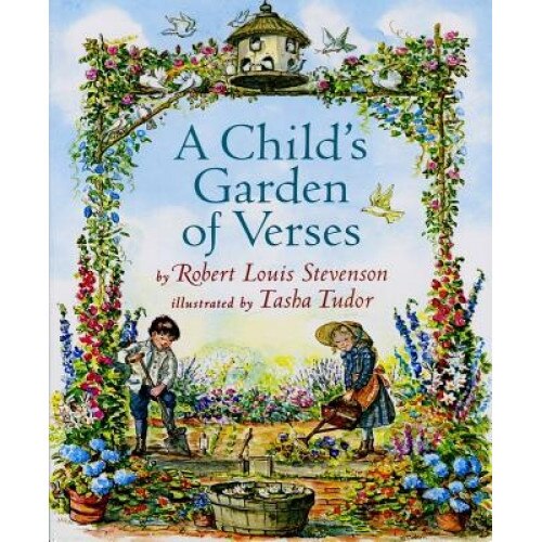 A Child's Garden of Verses, Robert Louis Stevenson