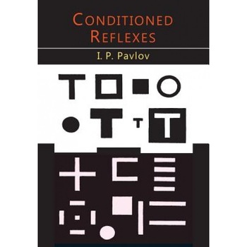 Conditioned Reflexes: An Investigation of the Physiological Activity of the Cerebral Cortex - I. P. Pavlov (Author) Conditioned Reflexes: An Investigation of the Physiological Activity of the Cerebral Cortex - I. P. Pavlov (Author)