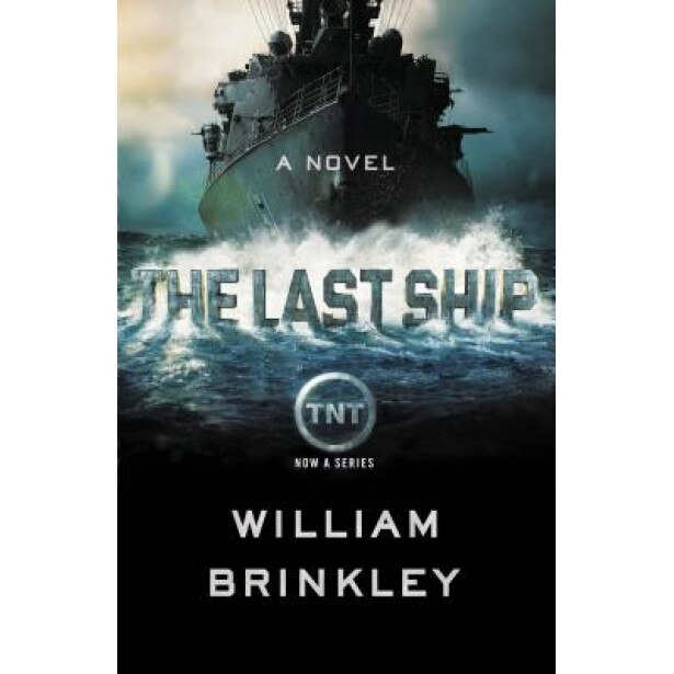 The Last Ship, William Brinkley (Author)