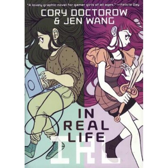 In Real Life, Cory Doctorow (Author)