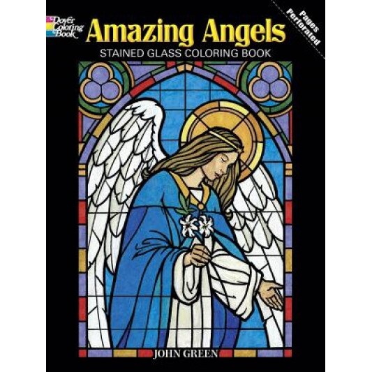 Amazing Angels Stained Glass Coloring Book, John Green (Author)