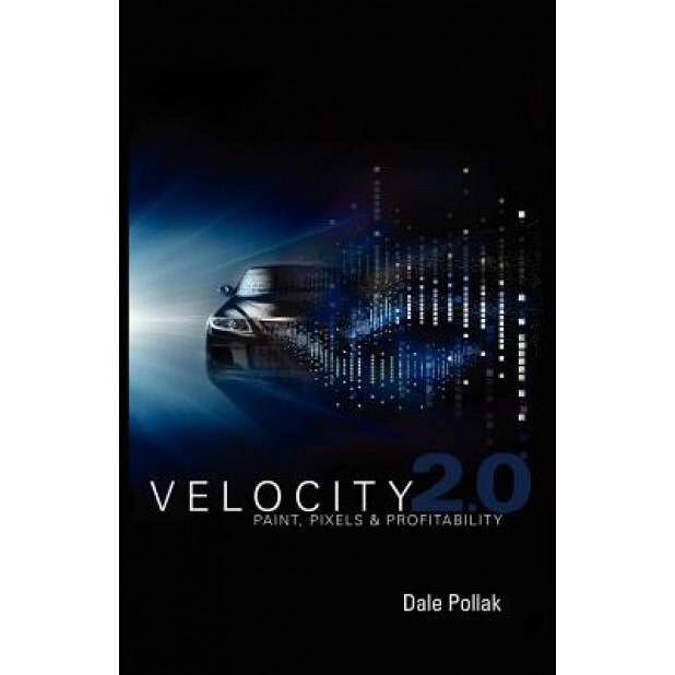 Velocity 2.0 - Dale Pollak (Author)