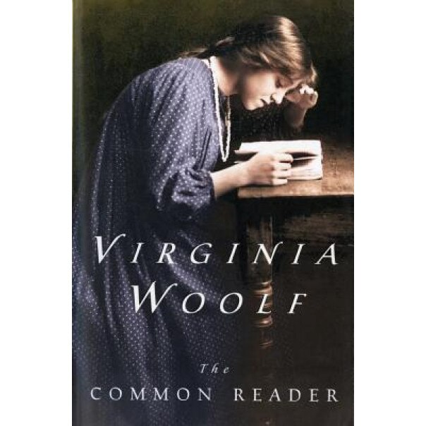 The Common Reader, Virginia Woolf