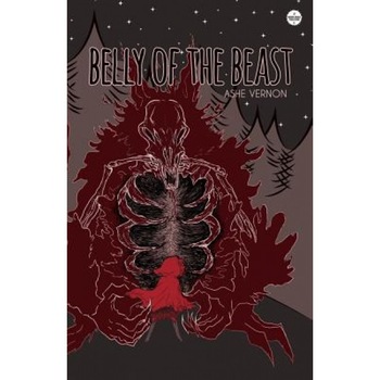 Belly of the Beast, Ashe Vernon (Author) Belly of the Beast, Ashe Vernon (Author)