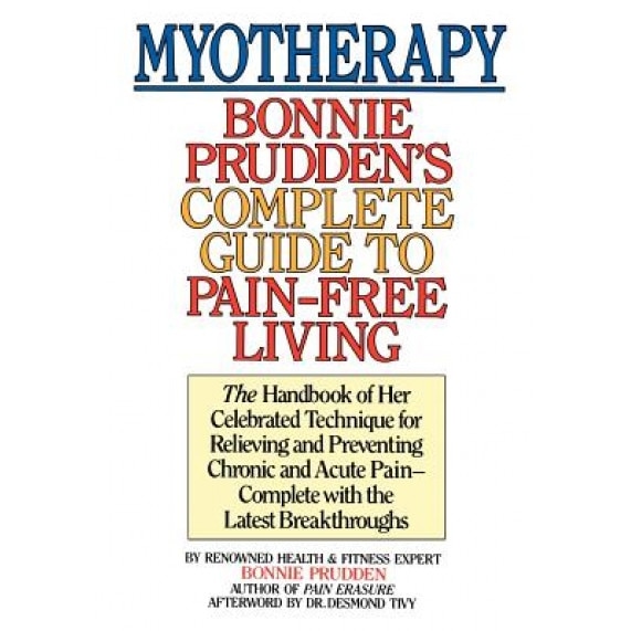 Myotherapy, Bonnie Prudden (Author)