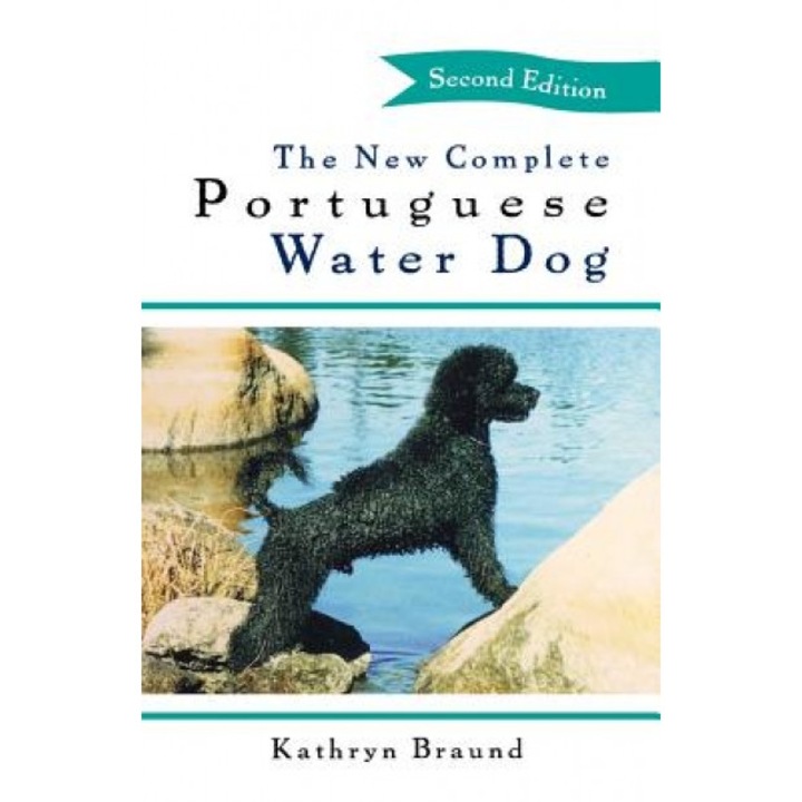 The New Complete Portuguese Water Dog, Kathryn Braund (Author)