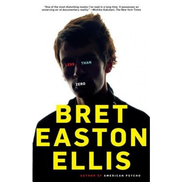 Less Than Zero, Bret Easton Ellis