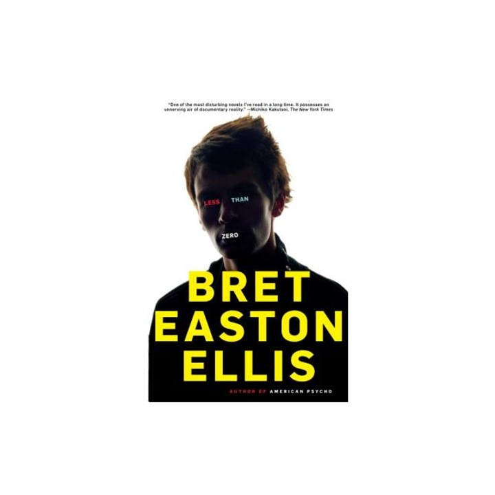 Less Than Zero, Bret Easton Ellis