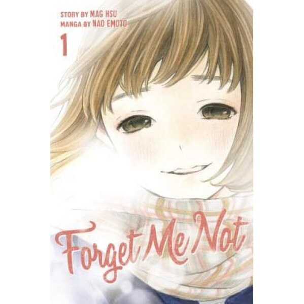 Forget Me Not, Volume 1, Yuting Xu (Author)