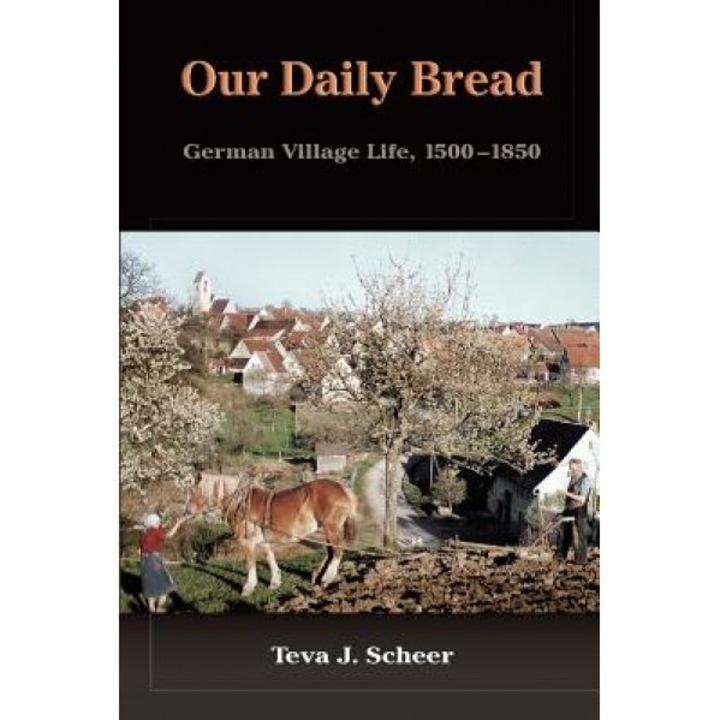 Our Daily Bread, Teva J. Scheer