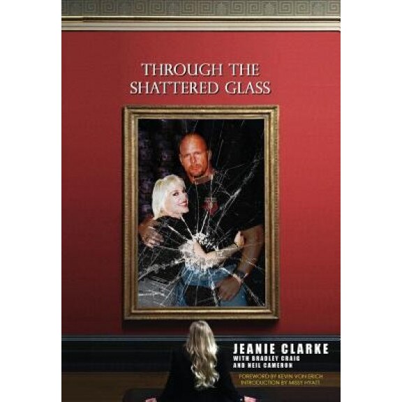 Through the Shattered Glass, Jeanie Clarke (Author)