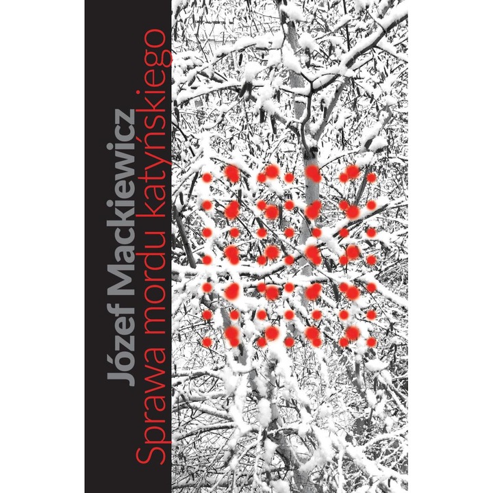 A katyni mészárlás ügye