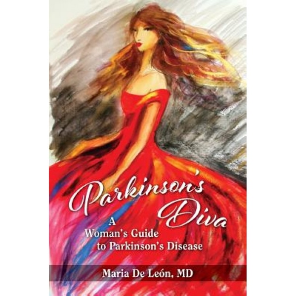 Parkinson's Diva, Maria De Leon (Author)