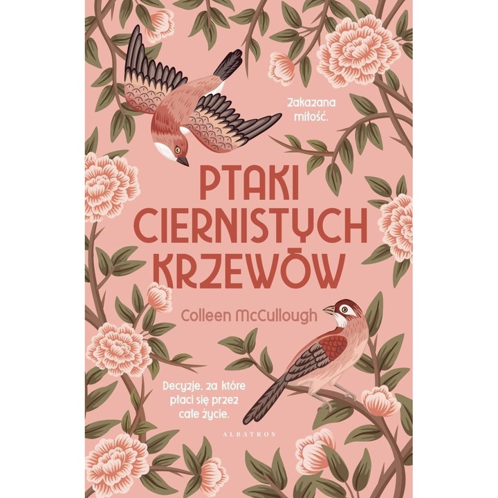 Pasarile spinilor, autor: Colleen McCullough, 1990, fictiune