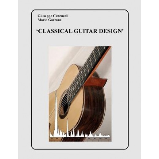 Classical Guitar Design, Giuseppe Cuzzucoli (Author)
