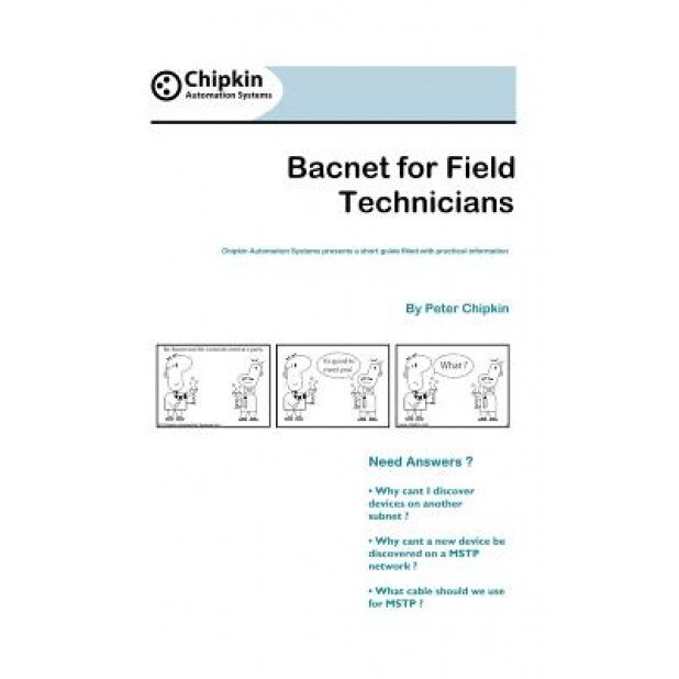 Bacnet for Field Technicians, Peter Chipkin (Author)