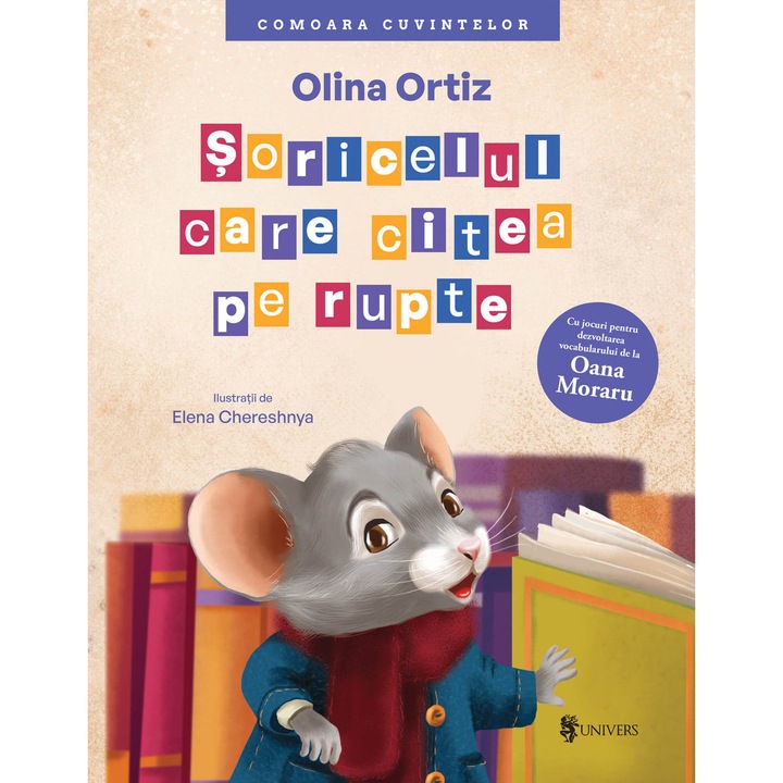 Soricelul care citea pe rupte, Ortiz Olina