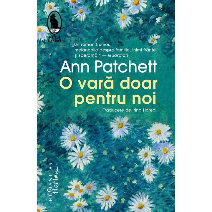 O Vara Doar Pentru Noi Ed.2 - Ann Patchett