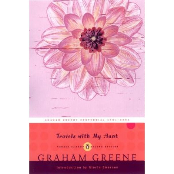 Travels with My Aunt: Penguin Classics Deluxe Edition, Graham Greene