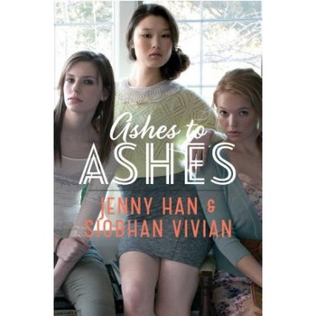 Ashes to Ashes, Jenny Han (Author) Ashes to Ashes, Jenny Han (Author)
